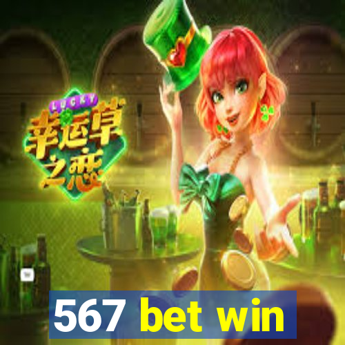 567 bet win